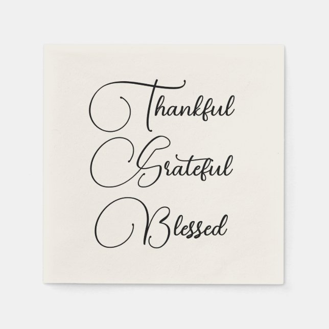 Thankful Grateful Blessed script Thanksgiving Napkin (Front)