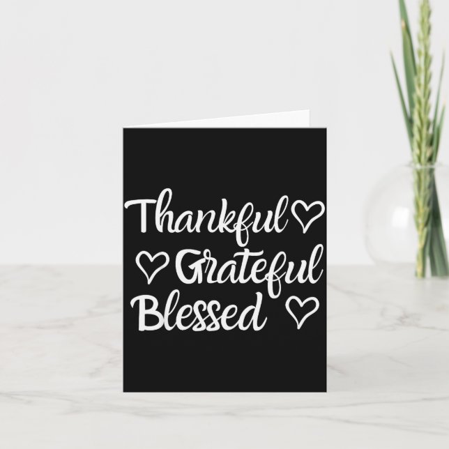 Thankful Grateful Blessed Shirt Thanksgiving Famil Card (Front)