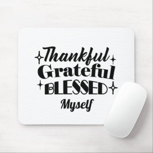Thankful, Grateful, Blessed Sparkling Thanksgiving Mouse Mat