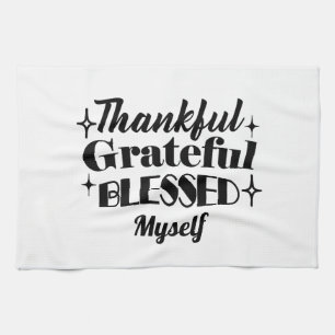 Thankful, Grateful, Blessed Sparkling Thanksgiving Tea Towel