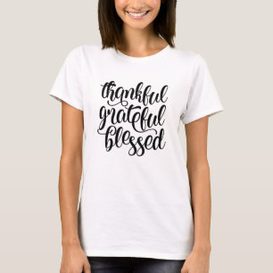 Thankful, Grateful, Blessed T-Shirt