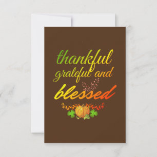 THANKFUL GRATEFUL BLESSED THANKSGIVING CARD