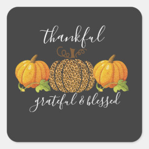 Thankful Grateful Blessed Thanksgiving Pumpkin Square Sticker
