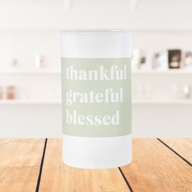 Thankful Grateful Blessed | Thanksgiving Quote Frosted Glass Beer Mug (Creator Uploaded)