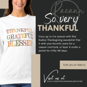 Thankful Grateful Blessed Thanksgiving Sweatshirt