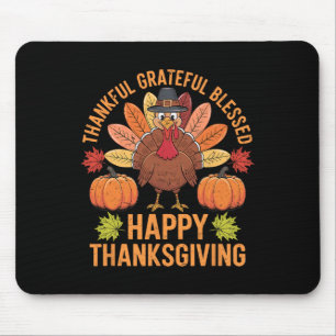 Thankful Grateful Blessed Turkey Women Happy Thank Mouse Mat