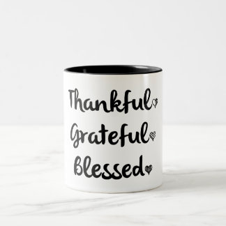 THANKFUL GRATEFUL BLESSED Two-Tone COFFEE MUG