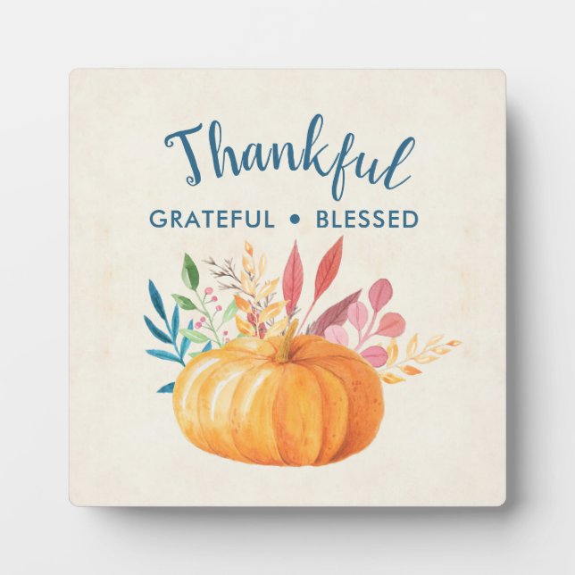 Thankful Grateful Blessed with Orange Pumpkin Plaque (Front)