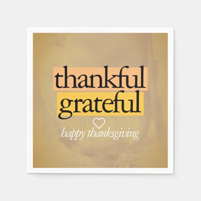 thankful grateful: happy thanksgiving napkin (Front)