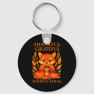 Thankful Grateful Slightly Feral Funny Raccoon Tha Key Ring
