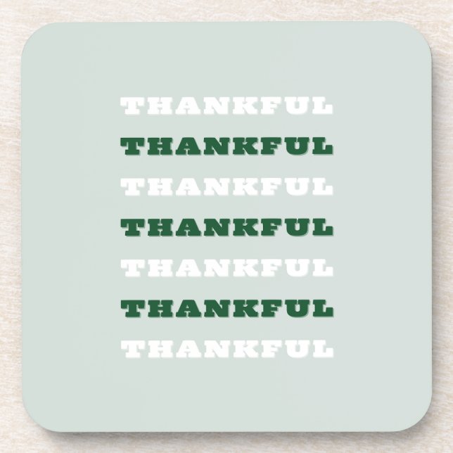 Thankful, Gratitude Quote, Green Coaster (Front)