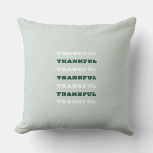 Thankful, Gratitude Quote, Green Cushion