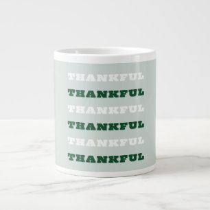 Thankful, Gratitude Quote, Green Large Coffee Mug