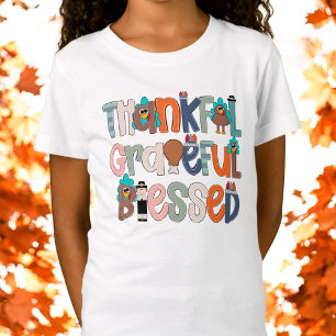 Thankful Greatful Blessed Thanksgiving  T-Shirt