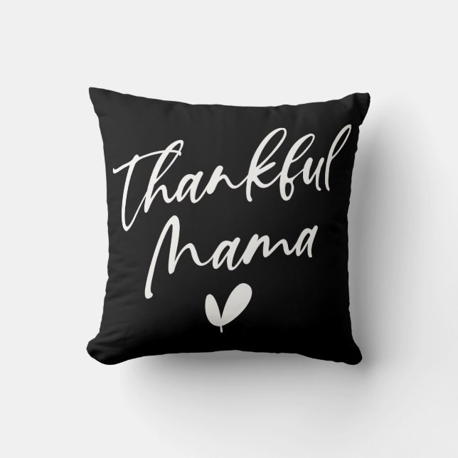 Thankful Mama Cushion (Front)