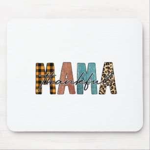 Thankful Mama Fall Typography Mouse Mat