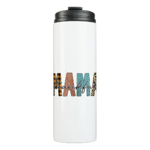 Thankful Mama Thermal Tumbler