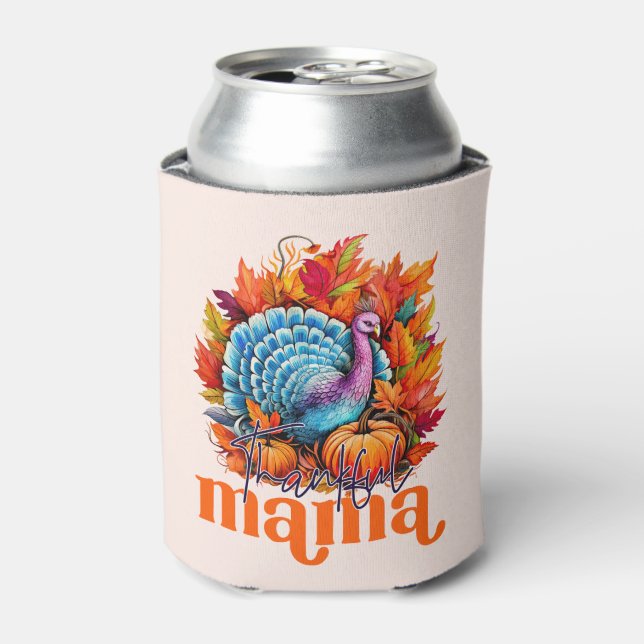 Thankful Mama Turkey and Autumn Leaves Foliage Can Cooler (Can Front)