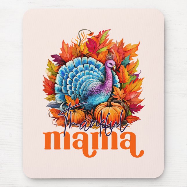 Thankful Mama Turkey and Autumn Leaves Foliage Mouse Mat (Front)