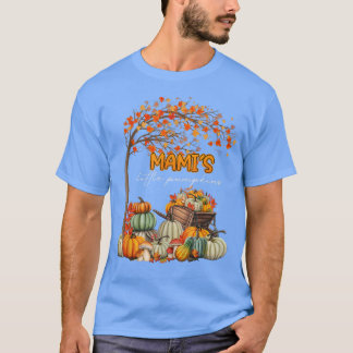 Thankful Mamis Little Pumpkins Fall Leave Autumn S T-Shirt