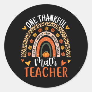 Thankful Math Teacher Fun Thanksgiving Rainbow Tea Classic Round Sticker