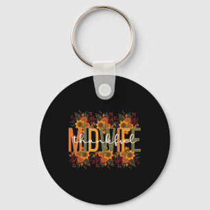 Thankful Midwife Thanksgiving Midwifery Midwives  Key Ring