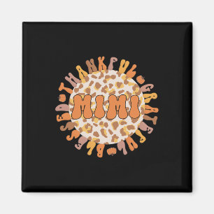 Thankful Mimi Grandmother Thanksgiving Mimi Grandm Magnet