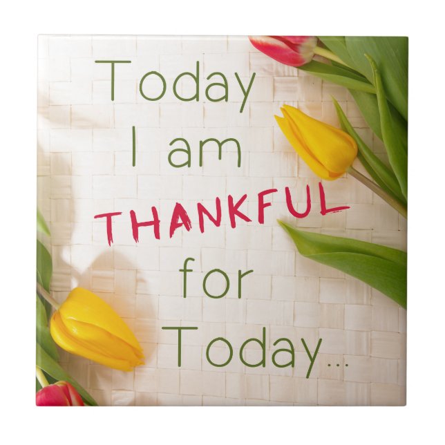 Thankful Motivational Qoutes Tile (Front)