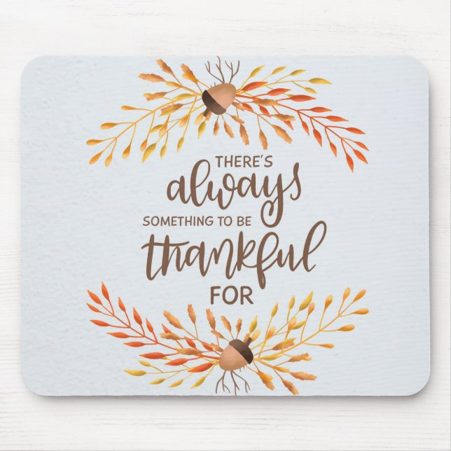 Thankful Mouse Mat (Front)