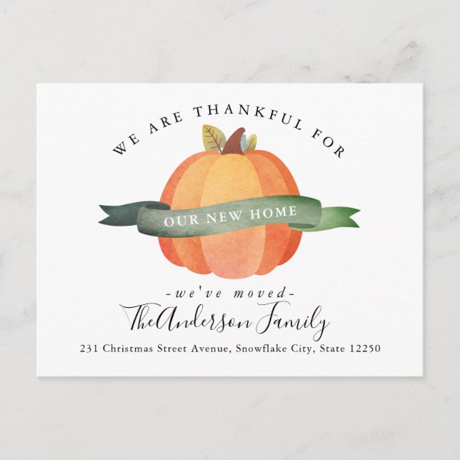 Thankful New Home Moved Pumpkin Holiday Moving Announcement Postcard (Front)