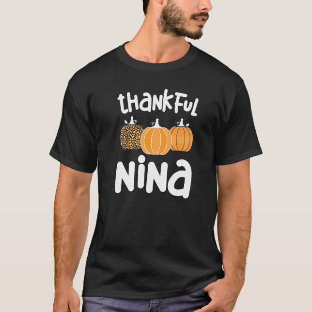 Thankful Nina Grandmother Thanksgiving Nina Grandm T-Shirt (Front)