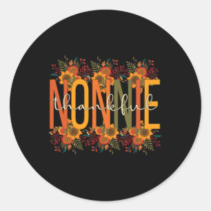 Thankful Nonnie Grandmother Thanksgiving Nonnie Gr Classic Round Sticker