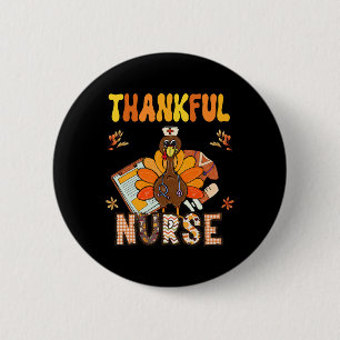 Thankful Nurse Groovy Thanksgiving Nursing Turkey 6 Cm Round Badge