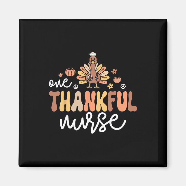Thankful Nurse Groovy Thanksgiving Nursing Turkey  Magnet (Front)