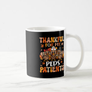 Thankful Peds Nurse Thanksgiving Turkey Pediatric  Coffee Mug