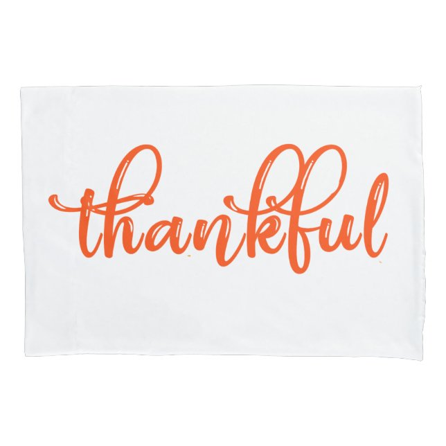 Thankful Pillowcase (Front)