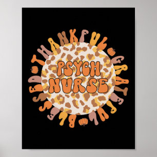 Thankful Psych Nurse Thanksgiving Psychiatric Nurs Poster