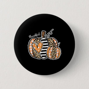 Thankful Pumpkin Happy Thanksgiving Day 2024  6 Cm Round Badge
