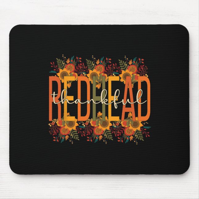 Thankful Redhead Thanksgiving Red-haired Woman  Mouse Mat (Front)