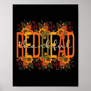 Thankful Redhead Thanksgiving Red-Haired Woman  Poster