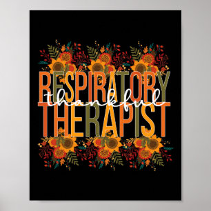 Thankful Respiratory Therapist Thanksgiving  Poster
