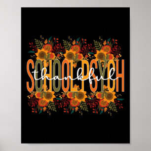 Thankful School Psych Thanksgiving School Psycholo Poster