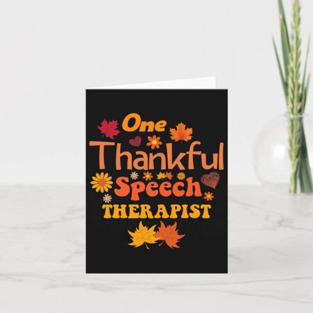 Thankful Speech Therapist Fall Thanksgiving For Wo Card (Front)