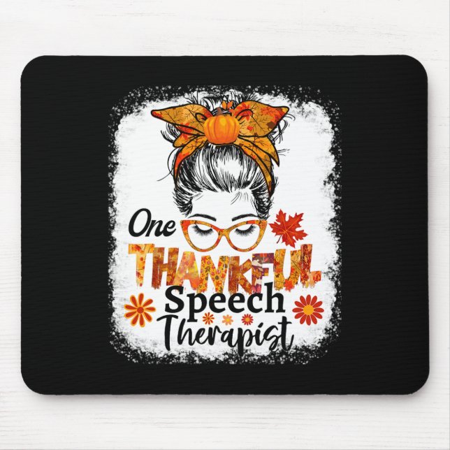 Thankful Speech Therapist Fall Thanksgiving Messy  Mouse Mat (Front)