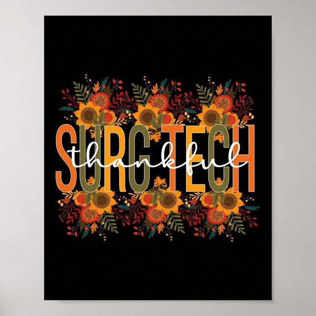 Thankful Surgical Technologist Thanksgiving Surgic Poster (Front)
