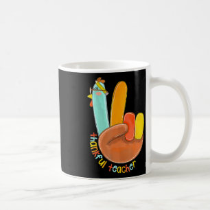 Thankful Teacher Funny Thanksgiving Peace Hand Sig Coffee Mug
