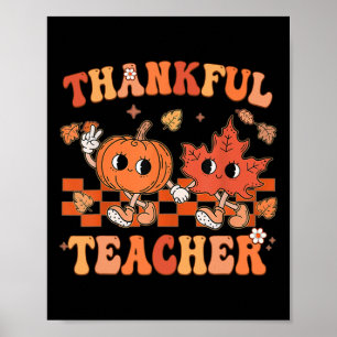 Thankful Teacher Retro Groovy Thanksgiving Fall  Poster