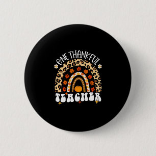 Thankful Teacher Thanksgiving Rainbow Leopard Fall 6 Cm Round Badge
