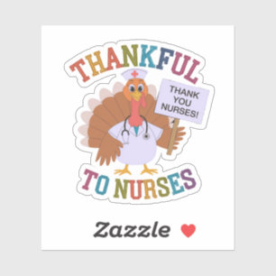 Thankful to Nurses Celebrating Our Heroes