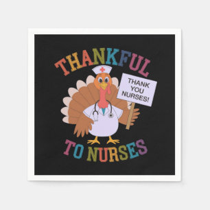 Thankful to Nurses Celebrating Our Heroes  Napkin